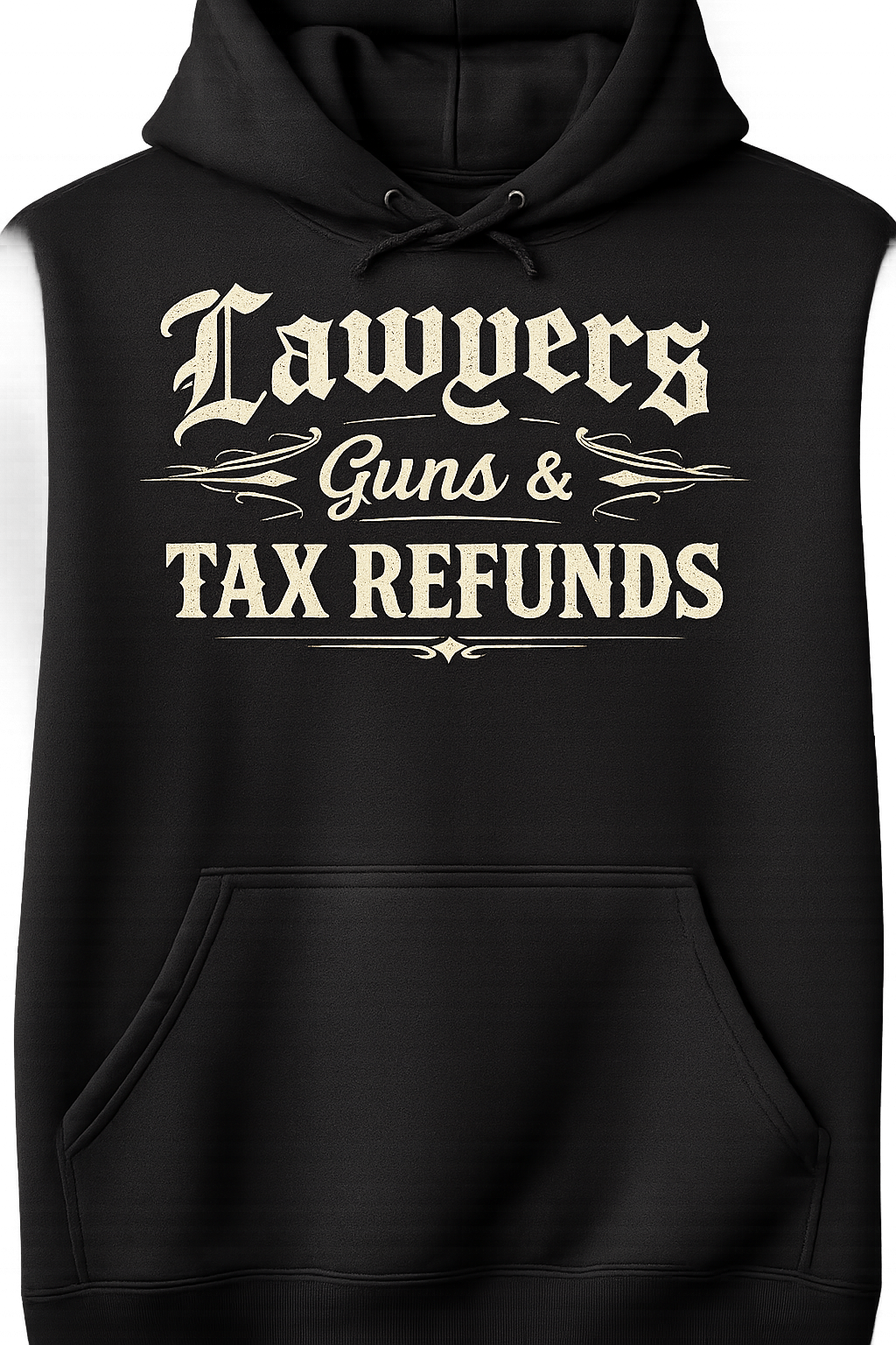 Lawyers + Tax Refunds Sweatshirt